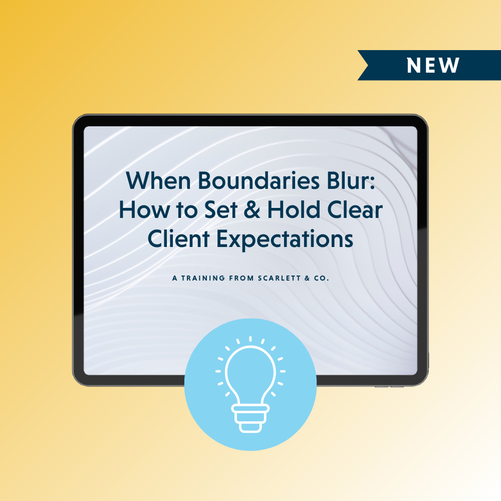 When Boundaries Blur: How to Set & Hold Clear Client Expectations